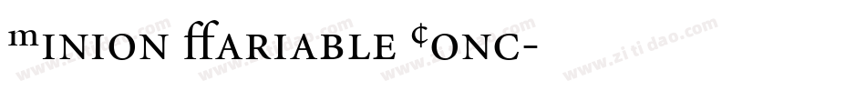 Minion Variable Conc字体转换